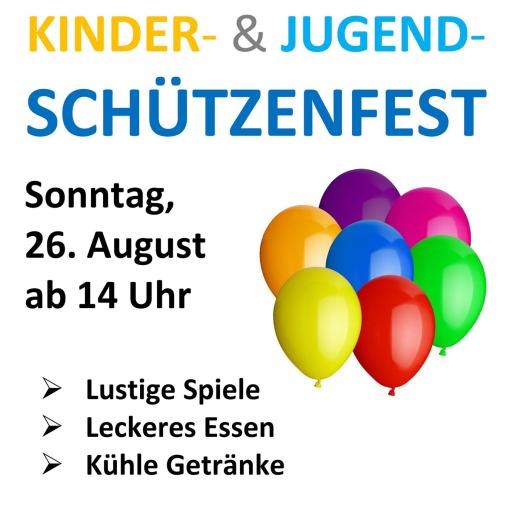 12. August 2018 Kinder- und Jugendschützenfest am Sonntag, den 26. August